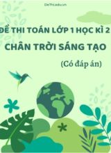 Bộ 5 Đề thi Toán Lớp 1 Học kì 2 Chân trời sáng tạo (Có đáp án)